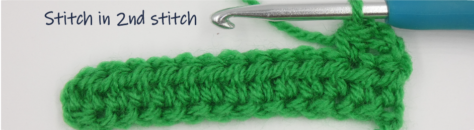 Ch2 row 2b stitch in 2nd stitch